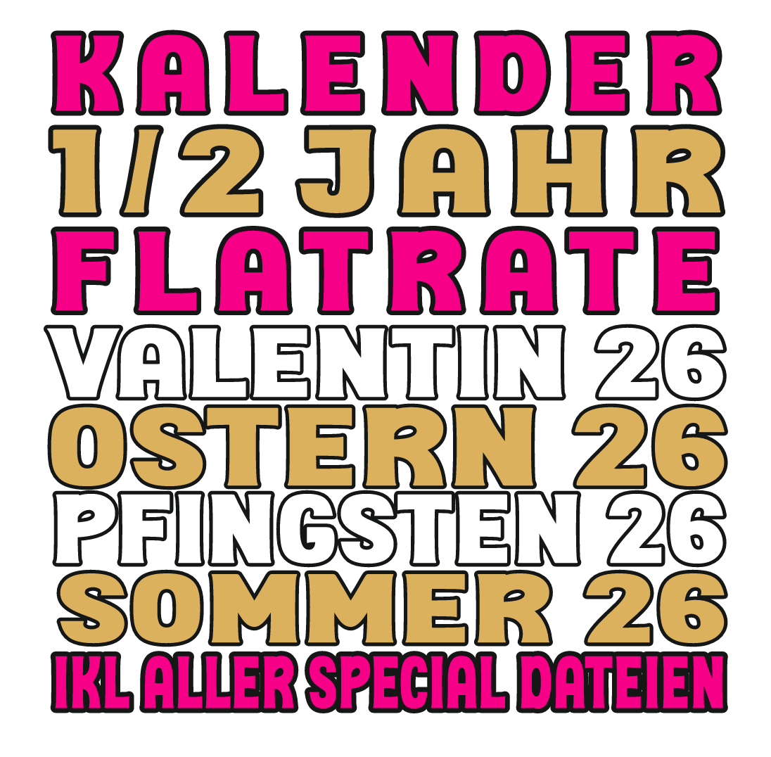 Flatrate 6 Monate HALBES JAHR KOMPLETT Valentin Ostern Pfingsten UND SOMMER