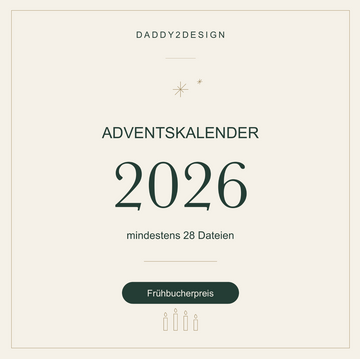 ADVENTSKALDER PLOTT 2026 Der große ADVENTSKALENDER 2026 von Daddy2Design