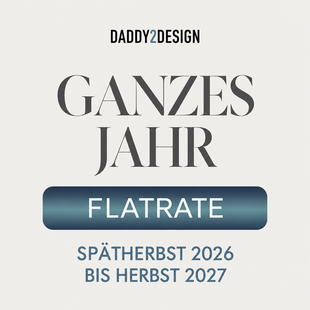 Jahresflatrate 1 Jahr ab SPÄTHERBST bis HERBST 2027 Flatrate