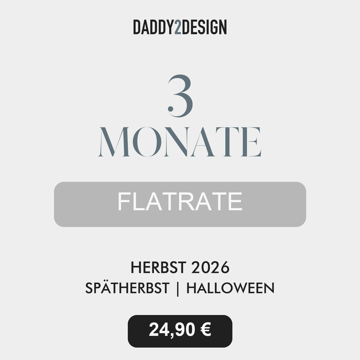 Flatrate 3 Monate Herbst und SpätHerbst