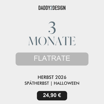 Flatrate 3 Monate Herbst und SpätHerbst